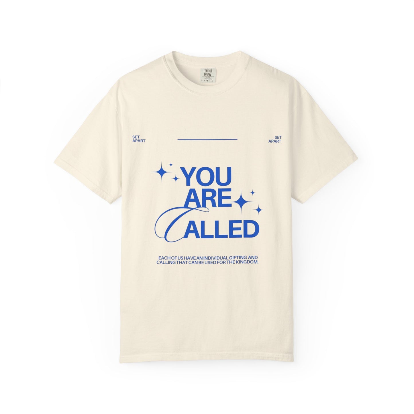 You Are Called | Set Apart | Chosen | Child of God | Christian Faith Based T-shirt | Encouraging Quote T-shirt
