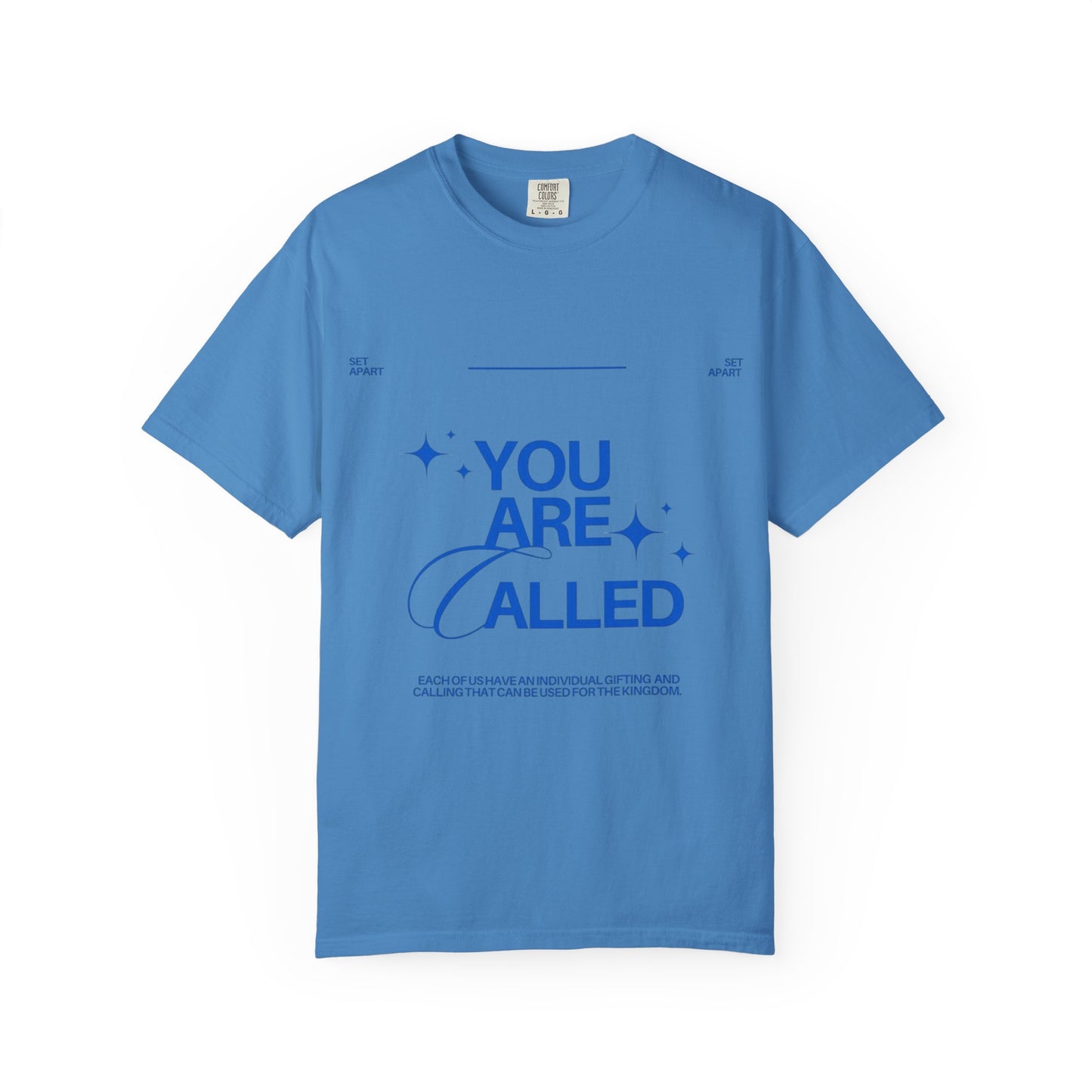 You Are Called | Set Apart | Chosen | Child of God | Christian Faith Based T-shirt | Encouraging Quote T-shirt